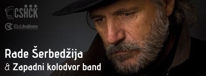 Rade_Serbedzija_CSF_Zapadni_kolodvor_band_2014_Klub_kulture