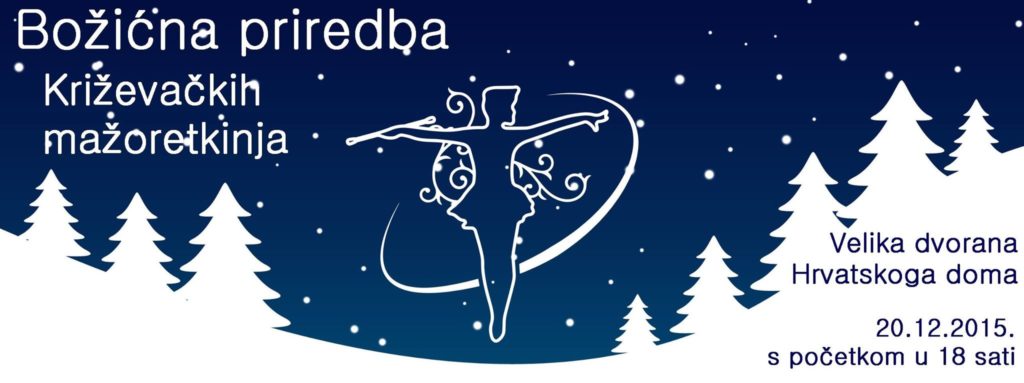 11233578_10153777500144339_2507330387957117437_o_krizevacke_mazoretkinje_bozicna_priredba_2015