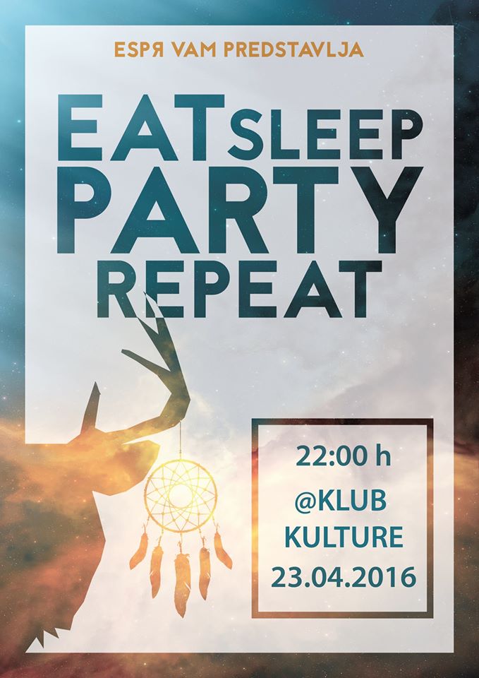 12977128_1602668326718897_1173609315172894561_o_Espr_eat_sleap_party_repeat_2016