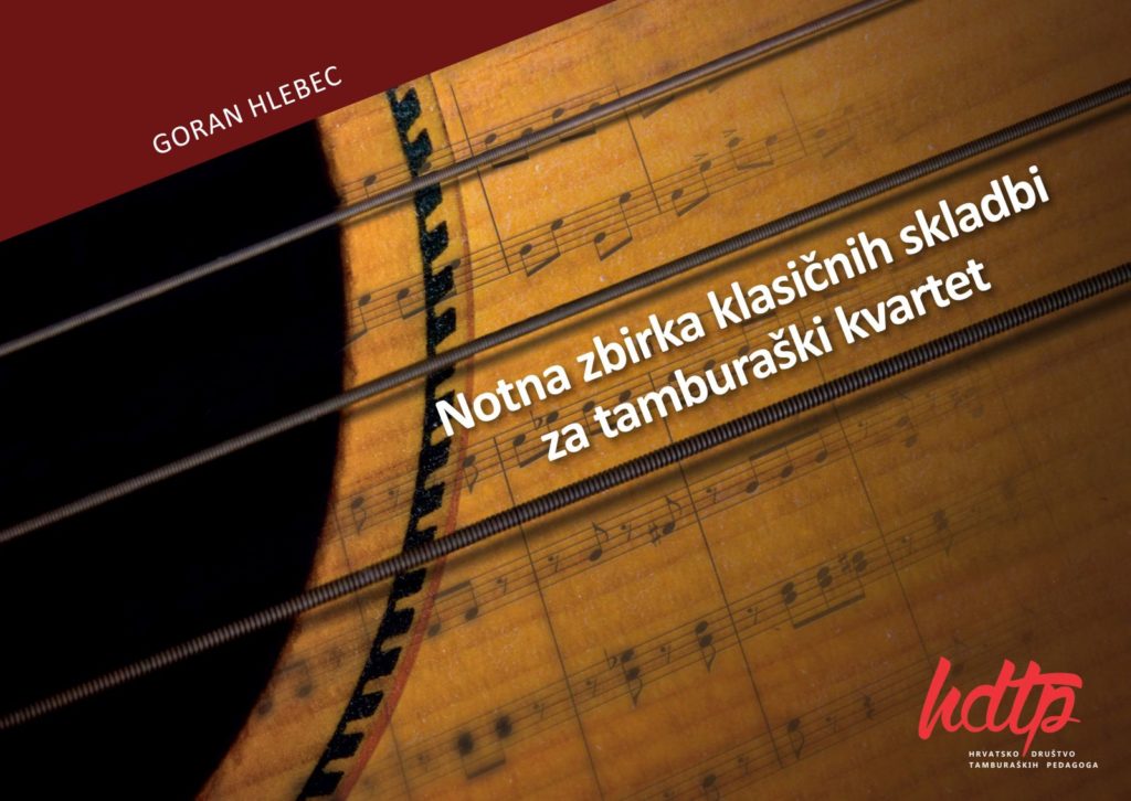 naslovnica Notna zbirka klasičnih skladbi za tamburaški kvartet Goran Hlebec tambura