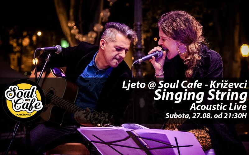 13876434_660955427391249_1970830123641454329_n_Singing_String_Soul_Cafe_ljeto