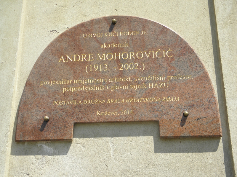 Spomen ploča na rodnoj kući Andre Mohorovičića u Križevcima (foto-R.Matić)