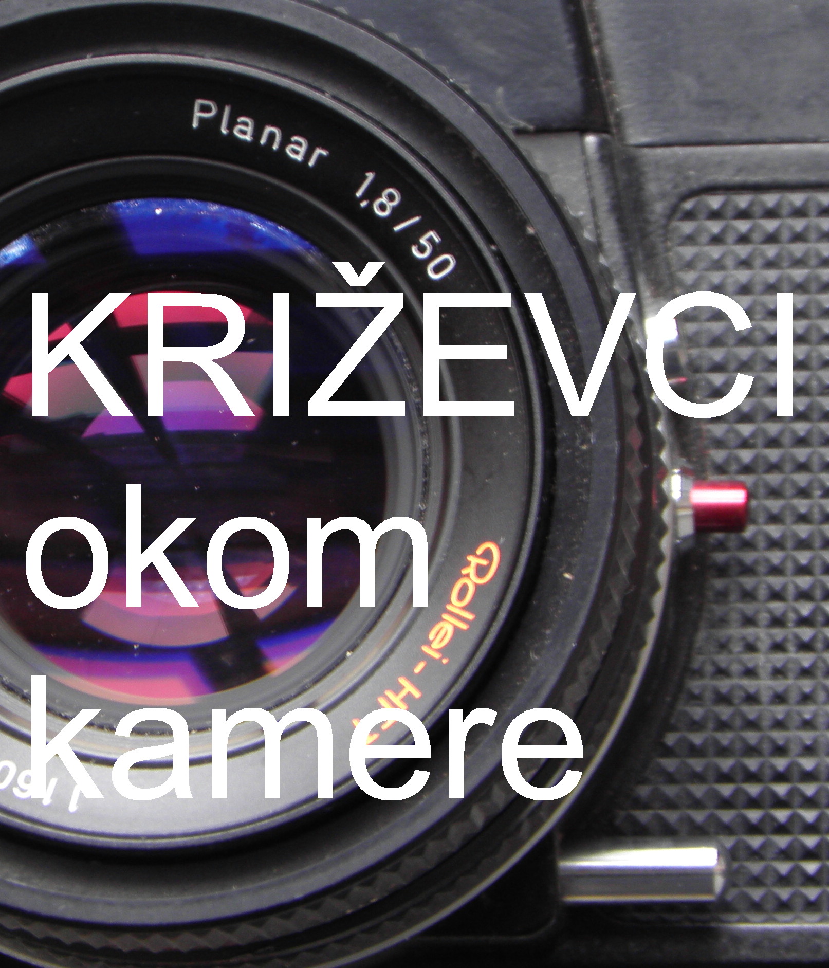 POZIV ZA SUDJELOVANJE NA FOTOGRAFSKOJ IZLOŽBI: KRIŽEVCI OKOM KAMERE